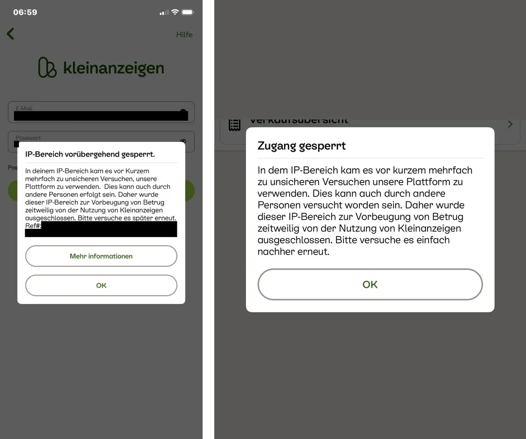 Zwei Sperrmeldungen in der Kleinanzeigen-App aus Oktober 2026: links „IP-Bereich vorübergehend gesperrt.“ beim Anmelden mit Referenznummer, rechts „Zugang gesperrt“; persönliche Angaben, Referenznummer und IP-Adresse geschwärzt