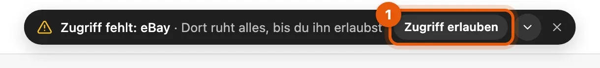 Hinweis „Zugriff fehlt: eBay“ mit dem Knopf „Zugriff erlauben“ in Kleinanzeigen-Enhanced 6